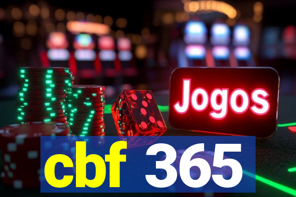 cbf 365